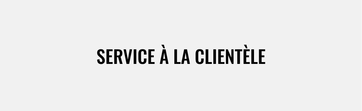 Service à la clientèle