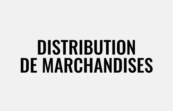 Distribution de Marchandises